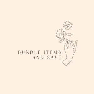 BUNDLE AND SAVE